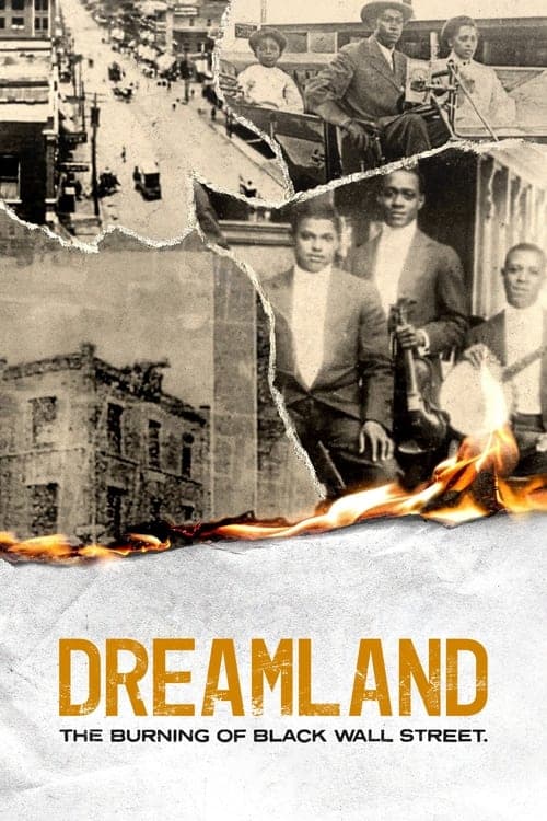 Affiche du film Dreamland: The Burning of Black Wall Street (2021)