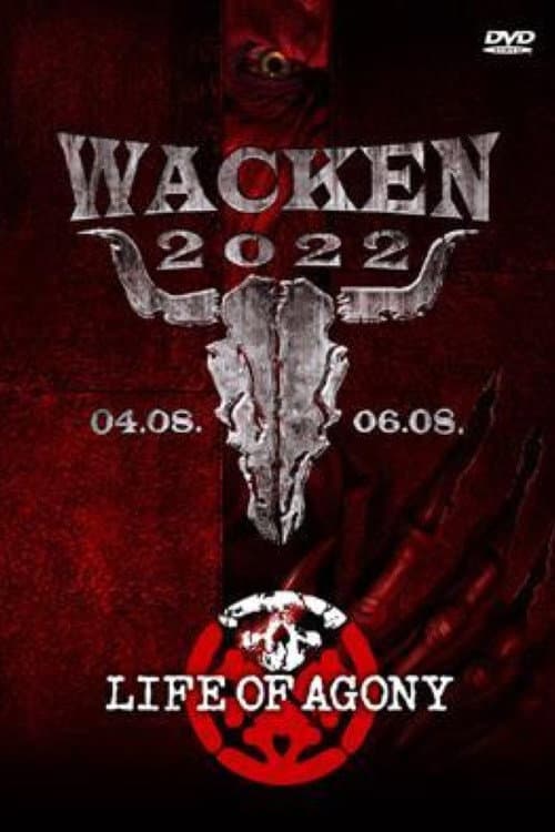 Life Of Agony Live - Wacken Open Air 2022 (2022) movie poster