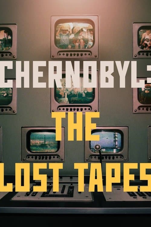 ملصق فيلم Chernobyl: The Lost Tapes (2022)