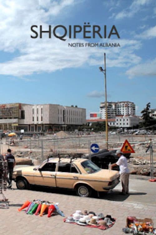 Shqipëria - Notes from Albania (2012) movie poster