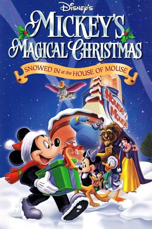 ملصق فيلم Mickey's Magical Christmas: Snowed in at the House of Mouse (2001)