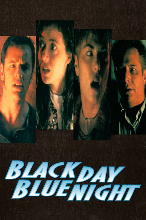ملصق فيلم Black Day Blue Night (1995)