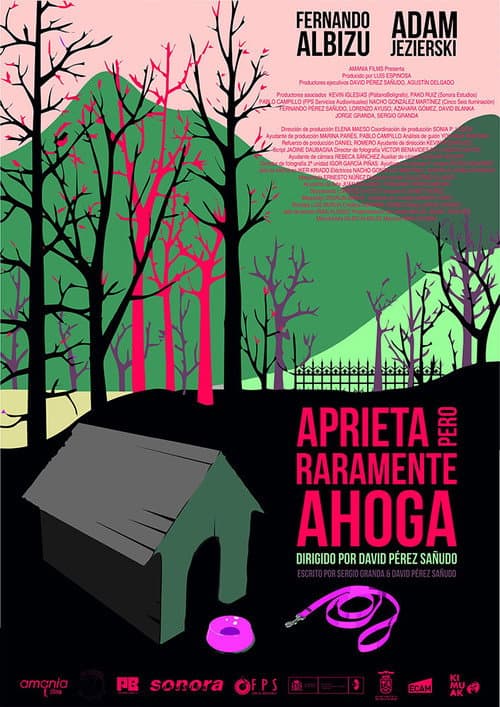 Aprieta pero raramente ahoga (2017) movie poster