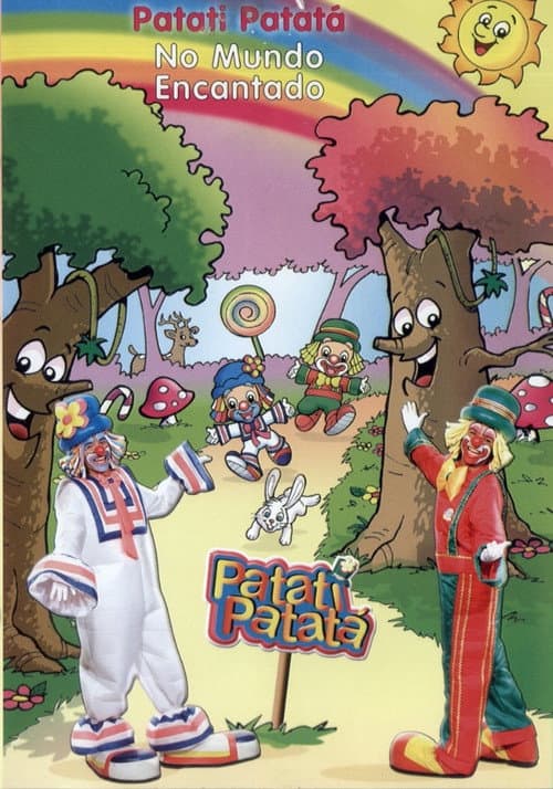 Affiche du film Patati Patatá - No Mundo Encantado (2004)