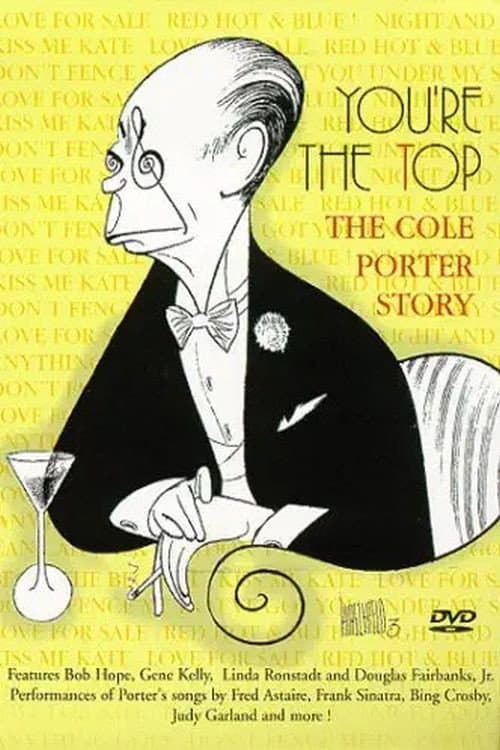 Affiche du film You're the Top: The Cole Porter Story (1990)