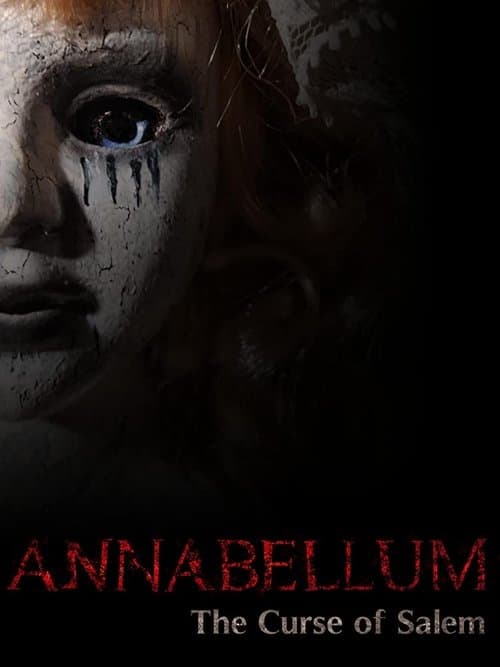 ملصق فيلم Annabellum: The Curse of Salem (2019)