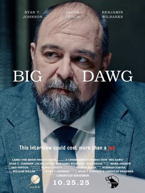 Affiche du film Big Dawg (2025)