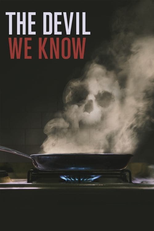 ملصق فيلم The Devil We Know (2018)