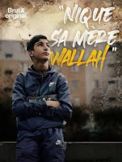 Affiche du film Nique sa mère wallah (2021)