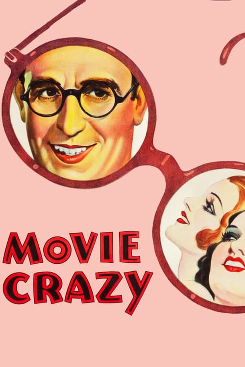 ملصق فيلم Movie Crazy (1932)