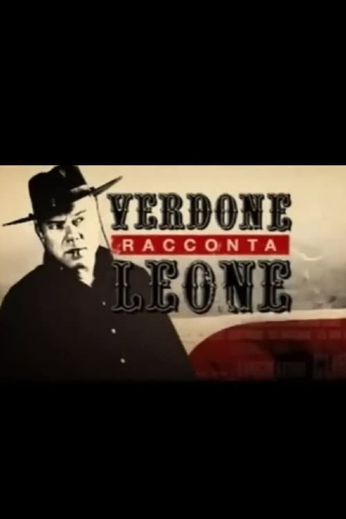 ملصق فيلم Verdone racconta Leone (2009)