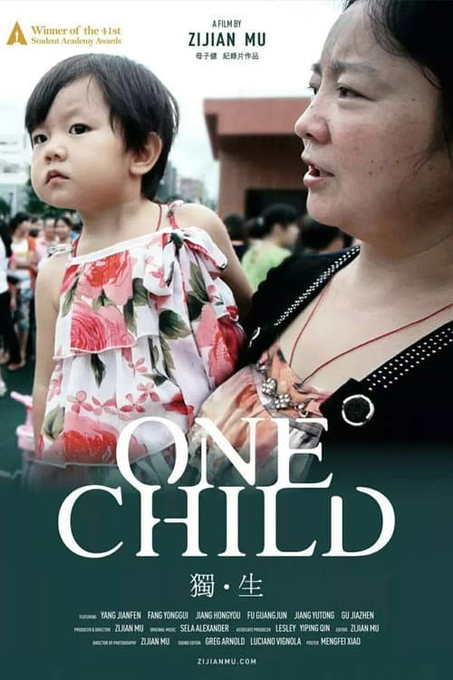 One Child (2013) movie poster