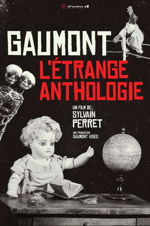 ملصق فيلم Gaumont, l'étrange anthologie (2024)
