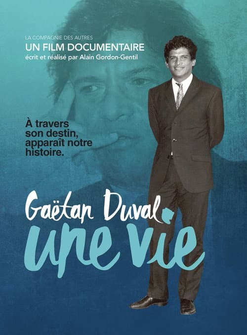 Affiche du film Gaëtan Duval, une vie (2015)