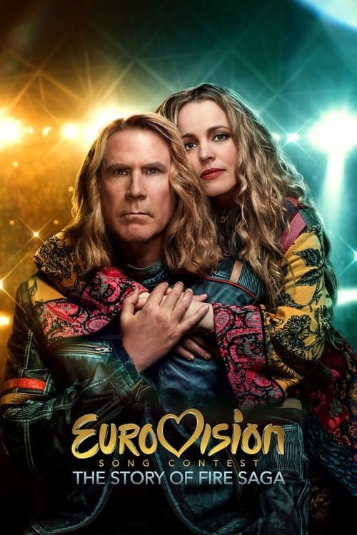 ملصق فيلم Eurovision Song Contest: The Story of Fire Saga (2020)