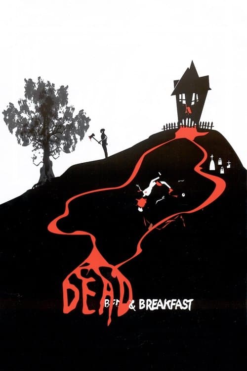 Affiche du film Dead & Breakfast (2004)