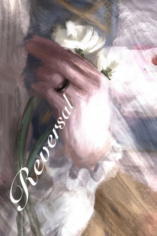 Affiche du film Reversal, Apotheosis for the Ages (2025)