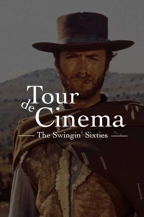 Tour de Cinema: The Swingin' Sixties (2022) movie poster