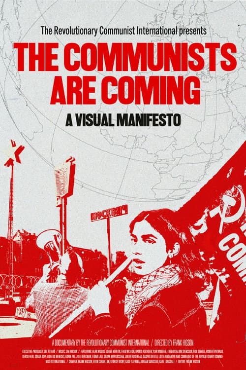 Affiche du film The Communists are Coming - A Visual Manifesto (2025)