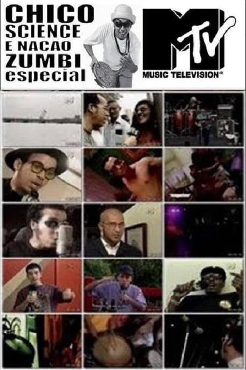 Affiche du film Chico Science e Nação Zumbi - Especial MTV (1995)