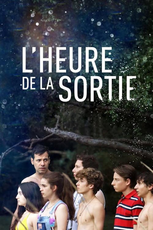 Affiche du film L'Heure de la sortie (2018)