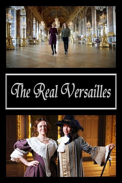 Affiche du film The Real Versailles (2016)