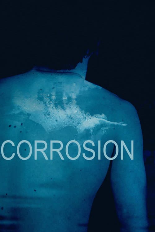 Affiche du film Corrosion (2024)