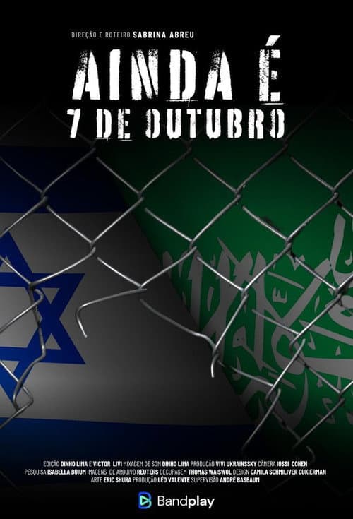 ملصق فيلم Ainda é 7 de Outubro (2024)
