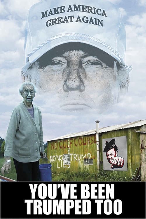 ملصق فيلم You've Been Trumped Too (2016)