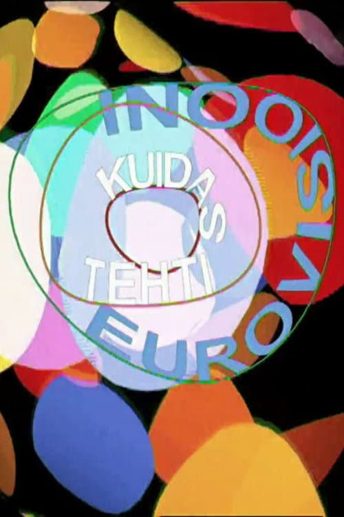 Affiche du film Kuidas tehti Eurovisiooni (2002)