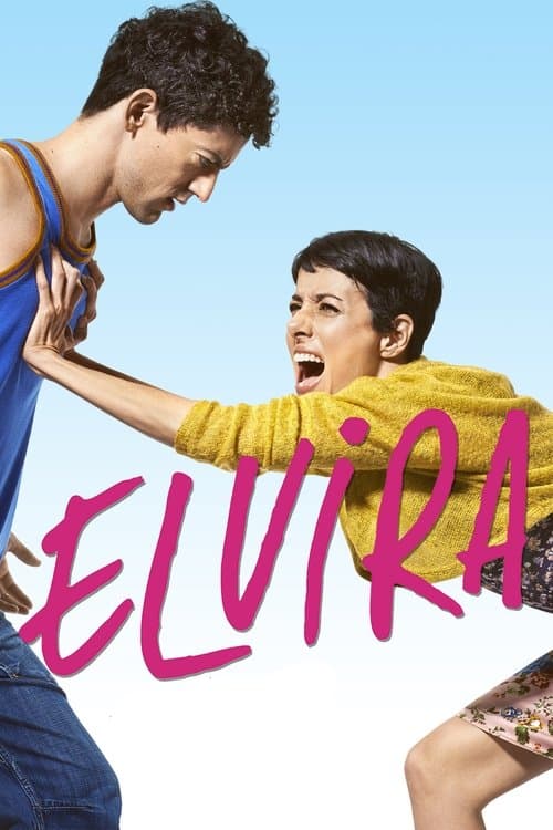 Elvira, te daría mi vida pero la estoy usando (2014) movie poster