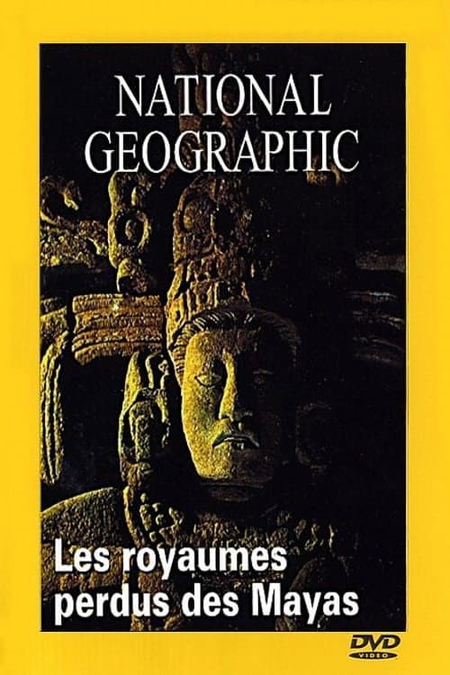 Affiche du film National Geographic: Lost Kingdoms of the Maya (1993)