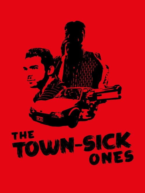 Affiche du film The Town-Sick Ones (2017)