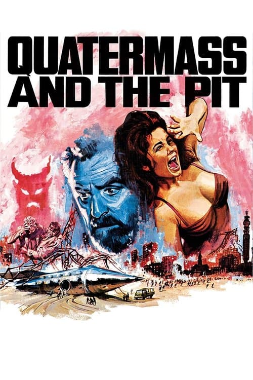 ملصق فيلم Quatermass and the Pit (1967)