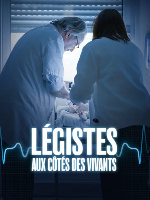 Affiche du film Légistes, aux côtés des vivants (2025)