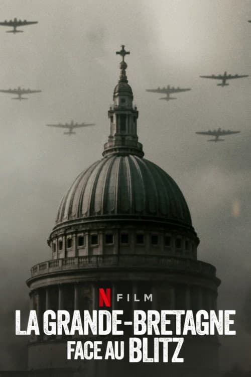 Affiche du film Britain and the Blitz (2025)