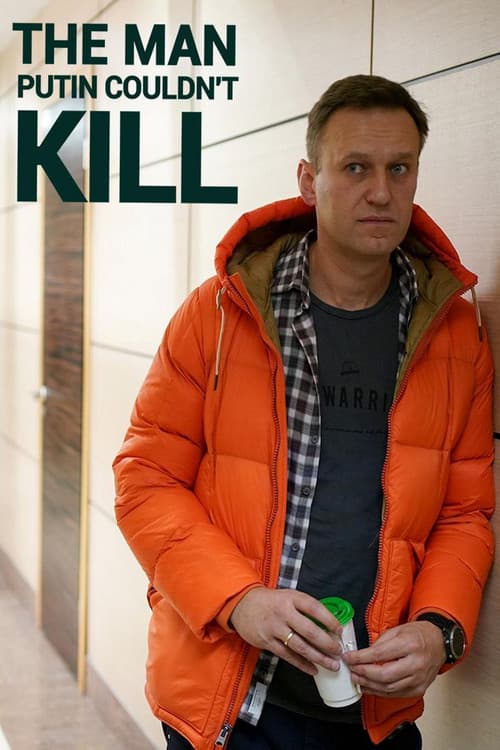 Affiche du film The Man Putin Couldn't Kill (2021)