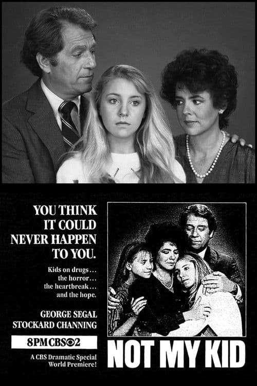 Affiche du film Not My Kid (1985)