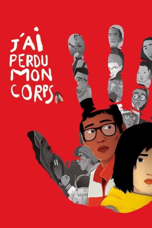Affiche du film J'ai perdu mon corps (2019)