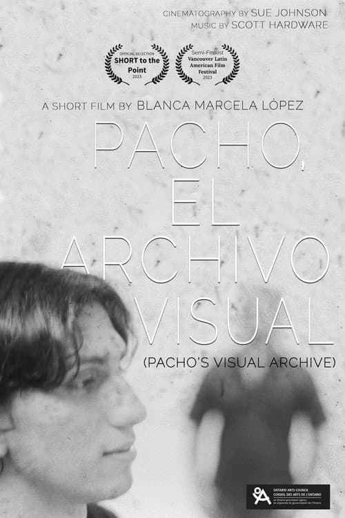 ملصق فيلم Pacho, el archivo visual (2023)