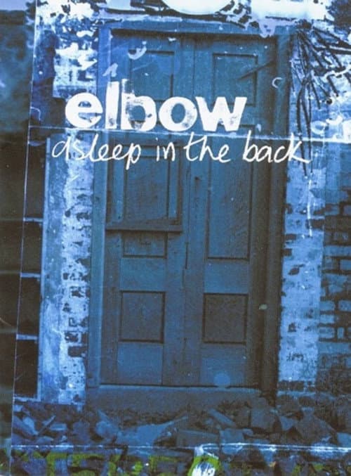 ملصق فيلم Elbow - Asleep in the Back (2009)