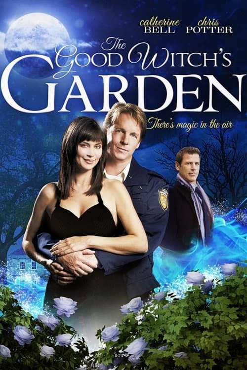 The Good Witch's Garden (2009) movie poster