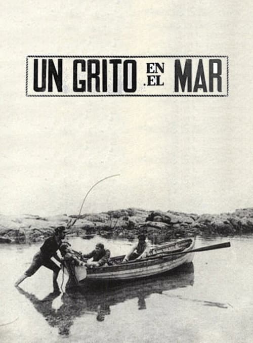 Affiche du film Un Grito en el Mar (1924)