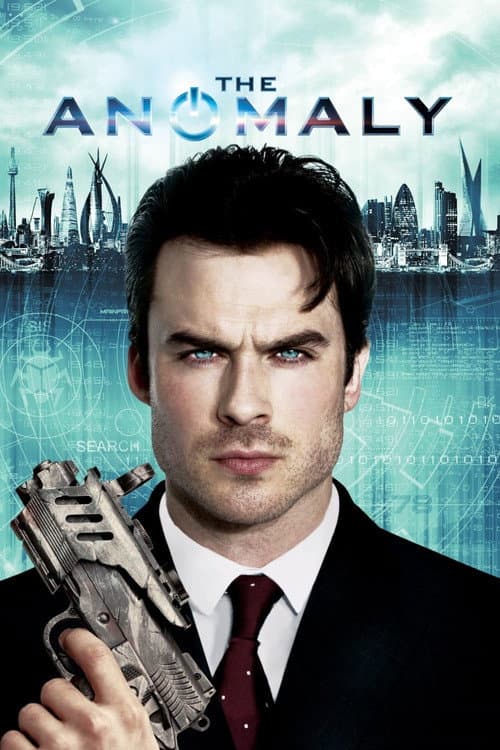 Affiche du film The Anomaly (2014)