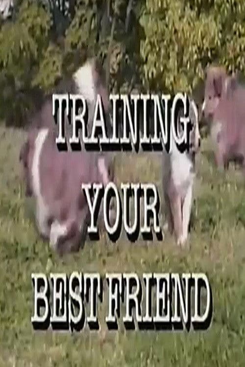 Training Your Best Friend (1989) movie poster