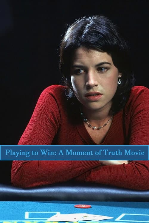 ملصق فيلم Playing to Win: A Moment of Truth Movie (1998)