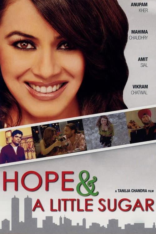 Affiche du film Hope and a Little Sugar (2006)