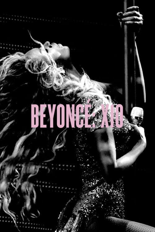 Beyoncé: X10 - The Mrs. Carter Show World Tour (2014) movie poster