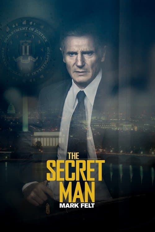 Affiche du film Mark Felt: The Man Who Brought Down the White House (2017)