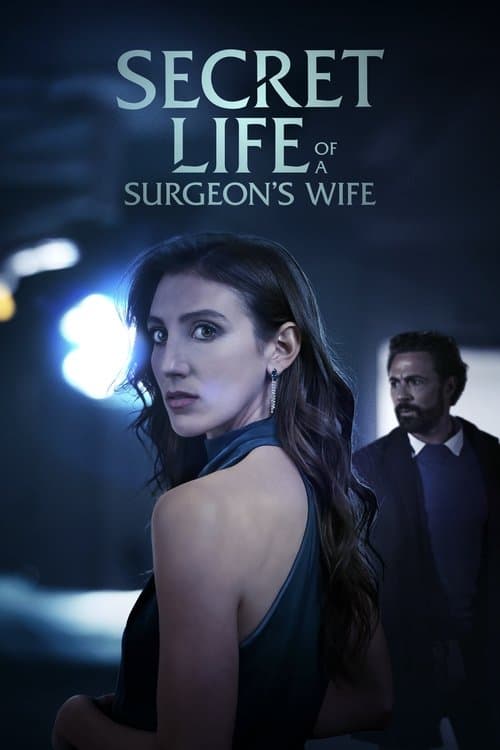 Secret Life of a Surgeon's Wife (2025) movie poster